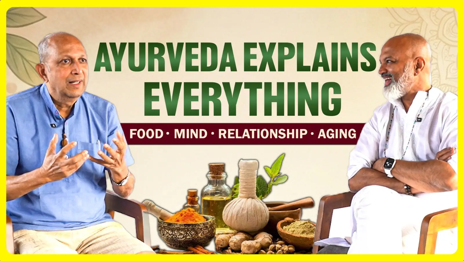 Ayurveda Explains Everything: Food, Mind, Relationships |  Bijay J. Anand | ft. Dr. Avinash Lele